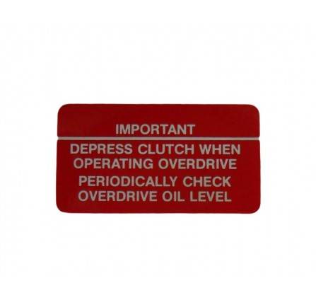 Genuine Fairey Label for Overdrive Depress Clutch Check Oil