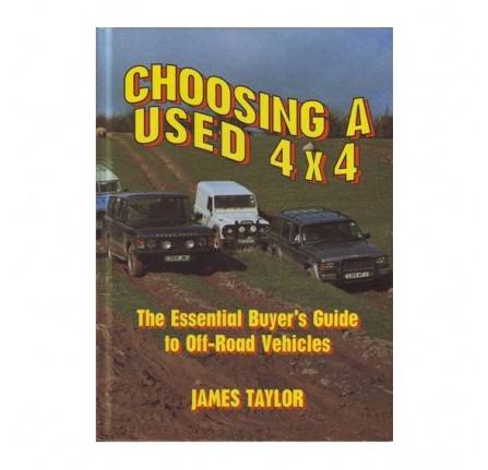 Choosing A Used 4 x 4 by James Taylor.