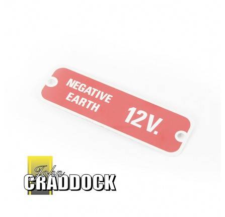 Genuine Warning Plate Negative Earth 12 Volt