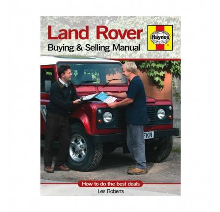 Landrover Buying and Selling Manual by Les Roberts