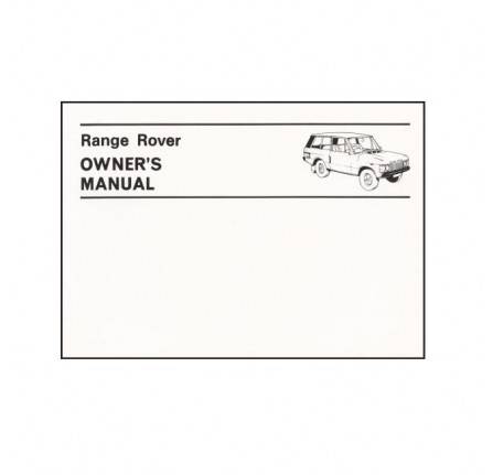 Owners Manual. for Range Rover Classic 1970-81