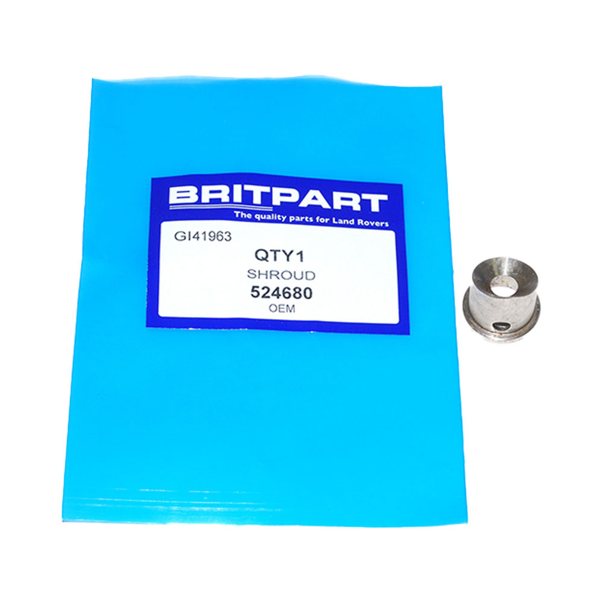 524680 - Injector Shroud for Diesel Head.