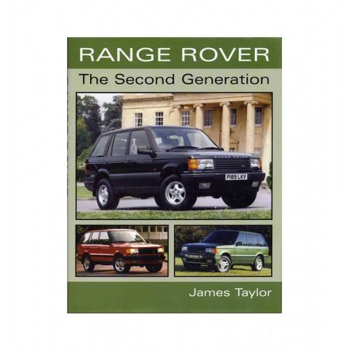 JC310 - Range Rover The Second Generation by James Taylor