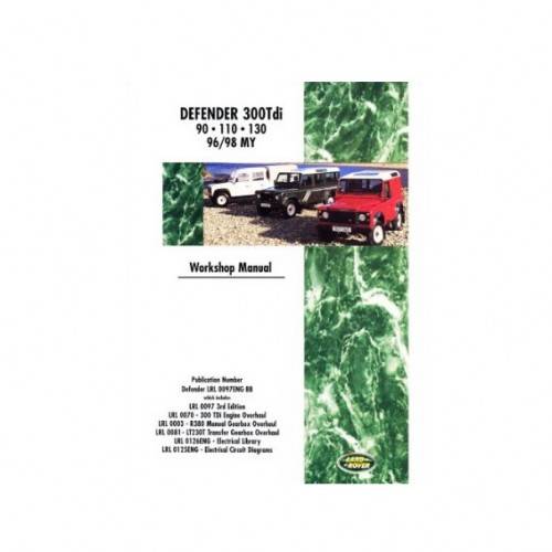 LRL0097ENG - Genuine Defender and 90/110/130 Workshop 300TDI Manual 300 TDI