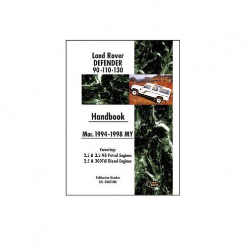 LRL0087ENG - Land Rover Defender 90/110/130 Handbook March 94-98
